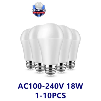 Led лампа с висока мощност A60 AC100V-240V E27 B22 18 W 100ЛМ/W 3000 До/4000 До/6000 До супер ярки топло бяла светлина за търговски център домашно осветление