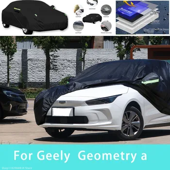 За Geely Geometry a външна защита, пълни с автомобил сеат, снежната покривка, козирка, водоустойчива прахозащитен външни автомобилни аксесоари